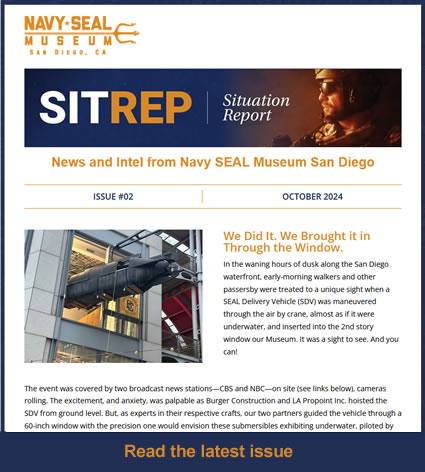 Read the Navy SEAL Museum San Diego SITREP