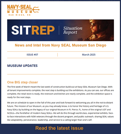 SITREP - Navy SEAL Museum San Diego. Issue #7