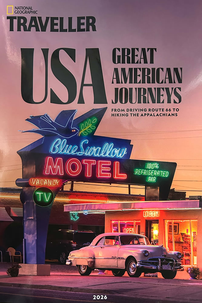 2026 National Geographic Traveller (UK) “USA - Great American Journeys” special edition